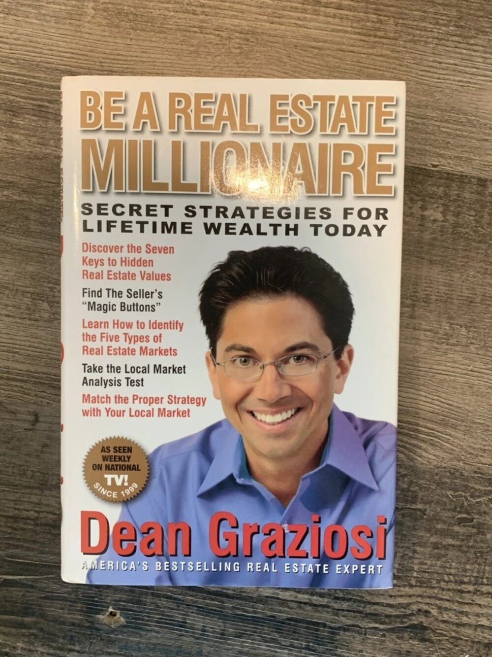 Be a Real Estate Millionaire : Secret Strategies to Lifetime Wealth Today by...